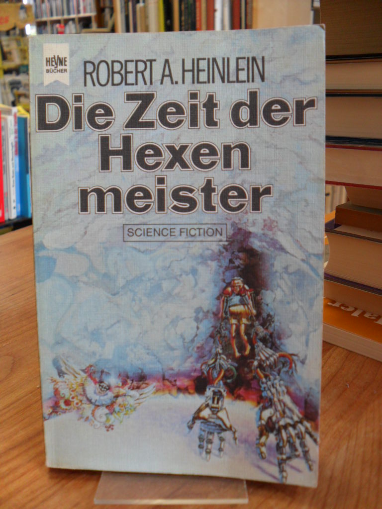 Die Zeit der Hexenmeister – Waldo-&-Magie-GmbH – 2 Science Fiction-Romane, Die Zeit der Hexenmeister – Waldo-&-Magie-GmbH – 2 Science Fiction-Romane,