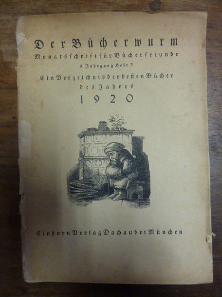 Einhorn Verlag, Der Bücherwurm – Monatsschrift für Bücherfreunde – 6. Jg., Heft