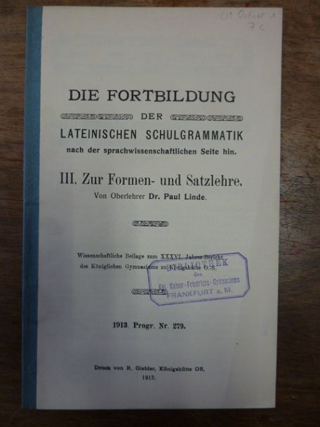 Linde, Die Fortbildung der lateinischen Schulgrammatik nach der sprachwissenschf