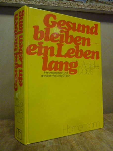Davis, Gesund bleiben – ein Leben lang, Davis, Gesund bleiben – ein Leben lang,