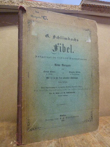 Schlimbach, G. Schlimbachs Fibel, Ausgabe C, Neue Ausgabe von Ernst Linde und Ed