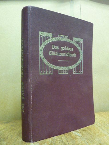 Pohl, Das goldene Glückwunschbuch,