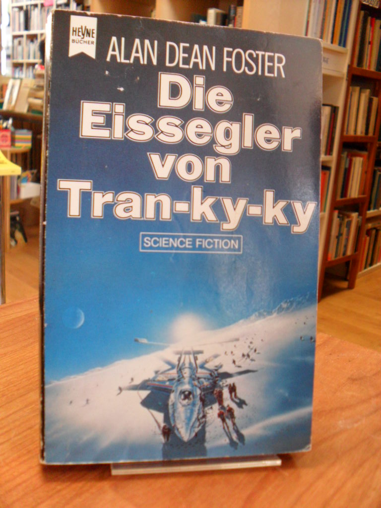 Foster, Die Eissegler von Tran-Ky-Ky