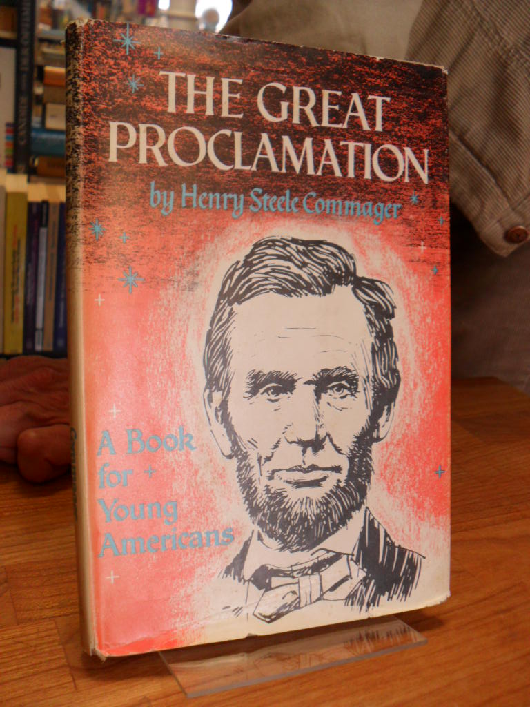 The Great Proclamation – A Book For Young Americans,
