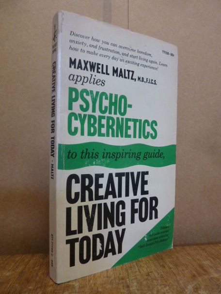 Maltz, Creative living for today