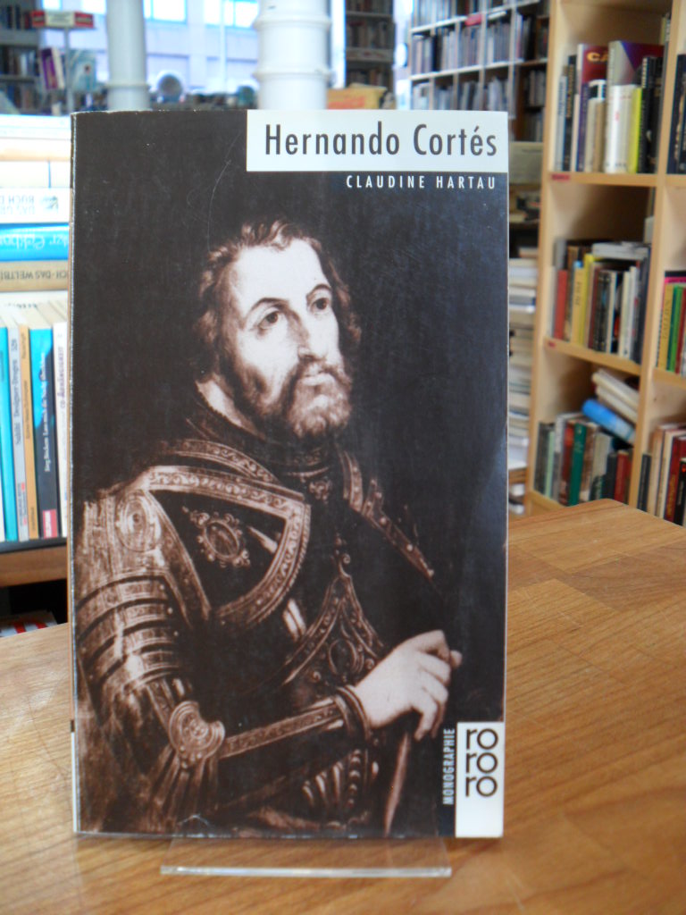 Hartau, Hernando Cortés, Hartau, Hernando Cortés,
