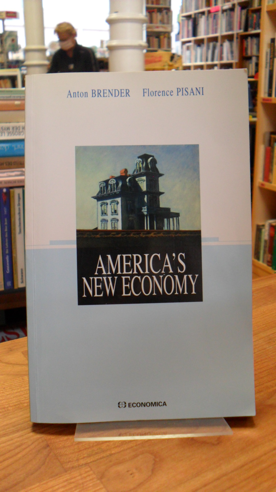 Brender, America’s New Economy, Brender, America’s New Economy,
