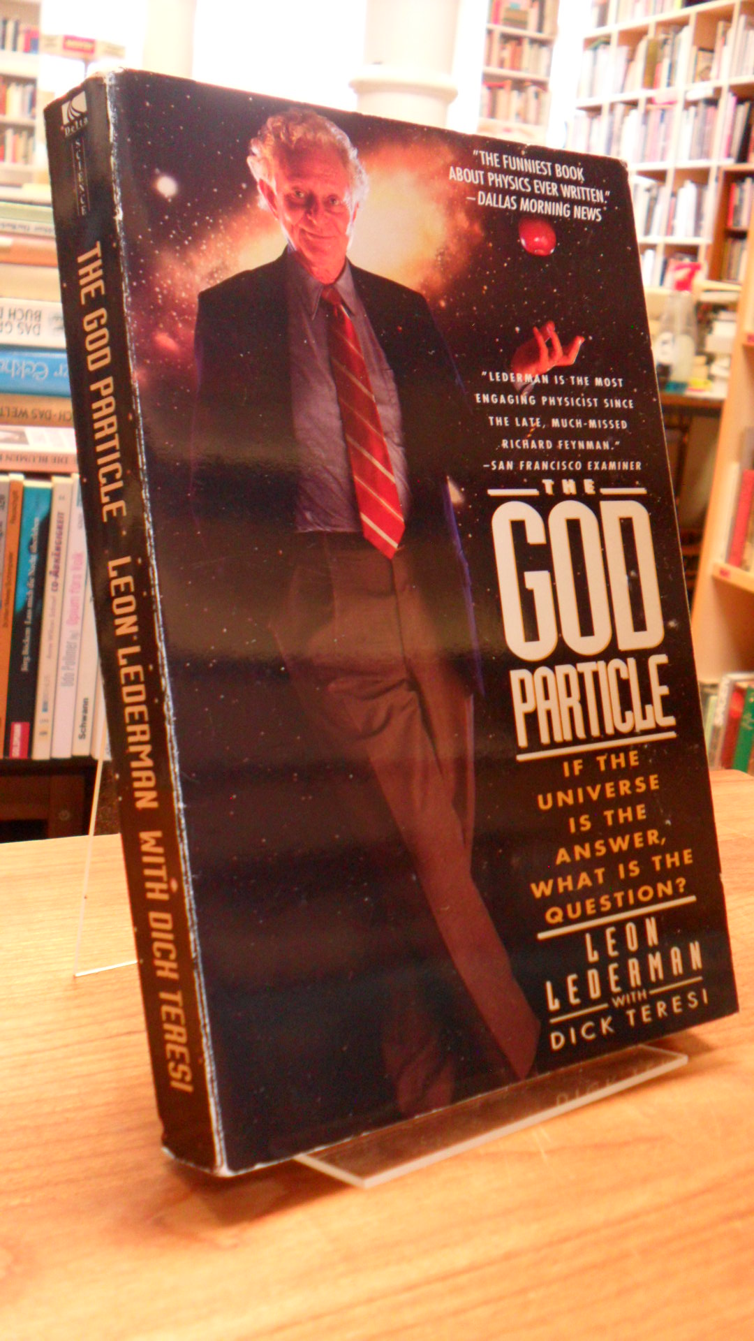 Lederman, The God Particle – If The Universe Is The Answer What Is The Question?