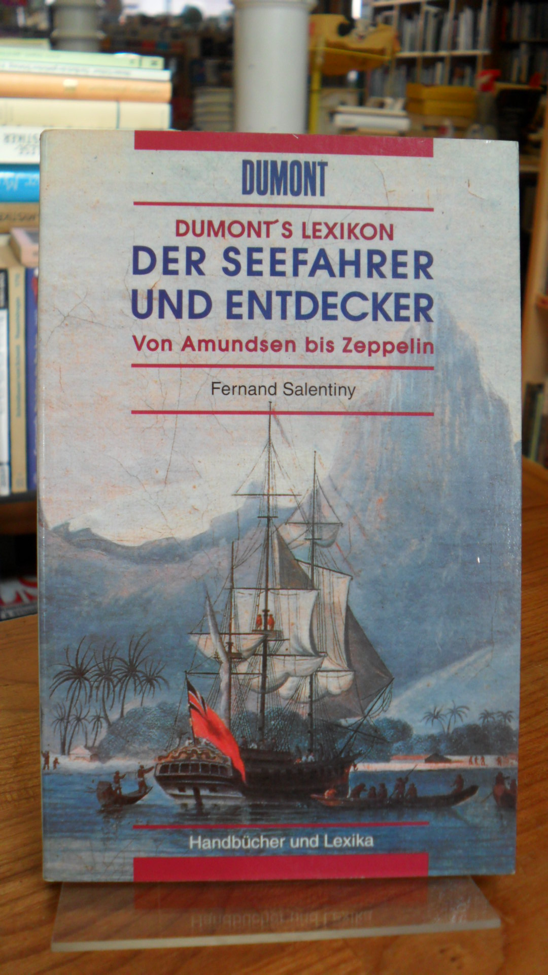 Salentiny, Dumont’s Lexikon der Seefahrer und Entdecker – Von Amundsen bis Zeppe