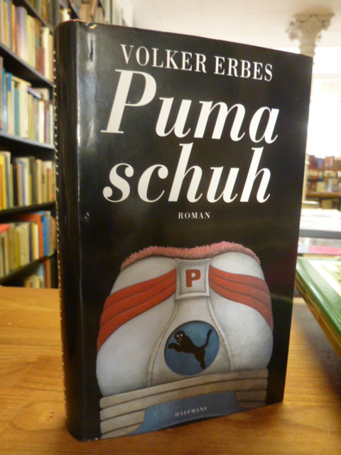 Erbes, Pumaschuh, – Roman,