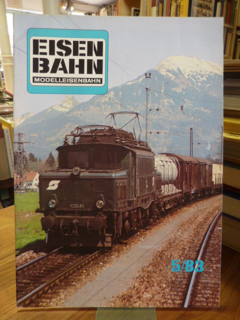 Eisenbahn – Modelleisenbahn – Band 5 / 83  36. Jahrgang,