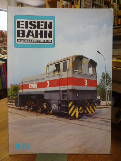 Eisenbahn – Modelleisenbahn – Band 9  / 82 – 35. Jahrgang,
