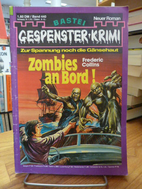 Collins, Gespenster-Krimi – Suberserie Richard Wunderer, Bd. 6 : Zombies an Bord