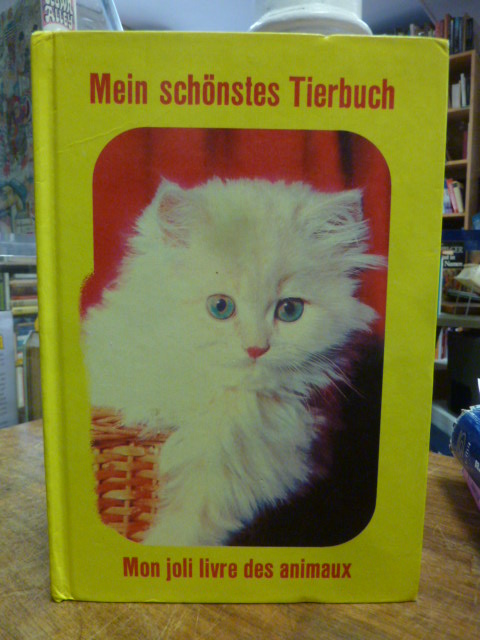 Mein schönstes Tierbuch – Mon joli Livre des animaux,