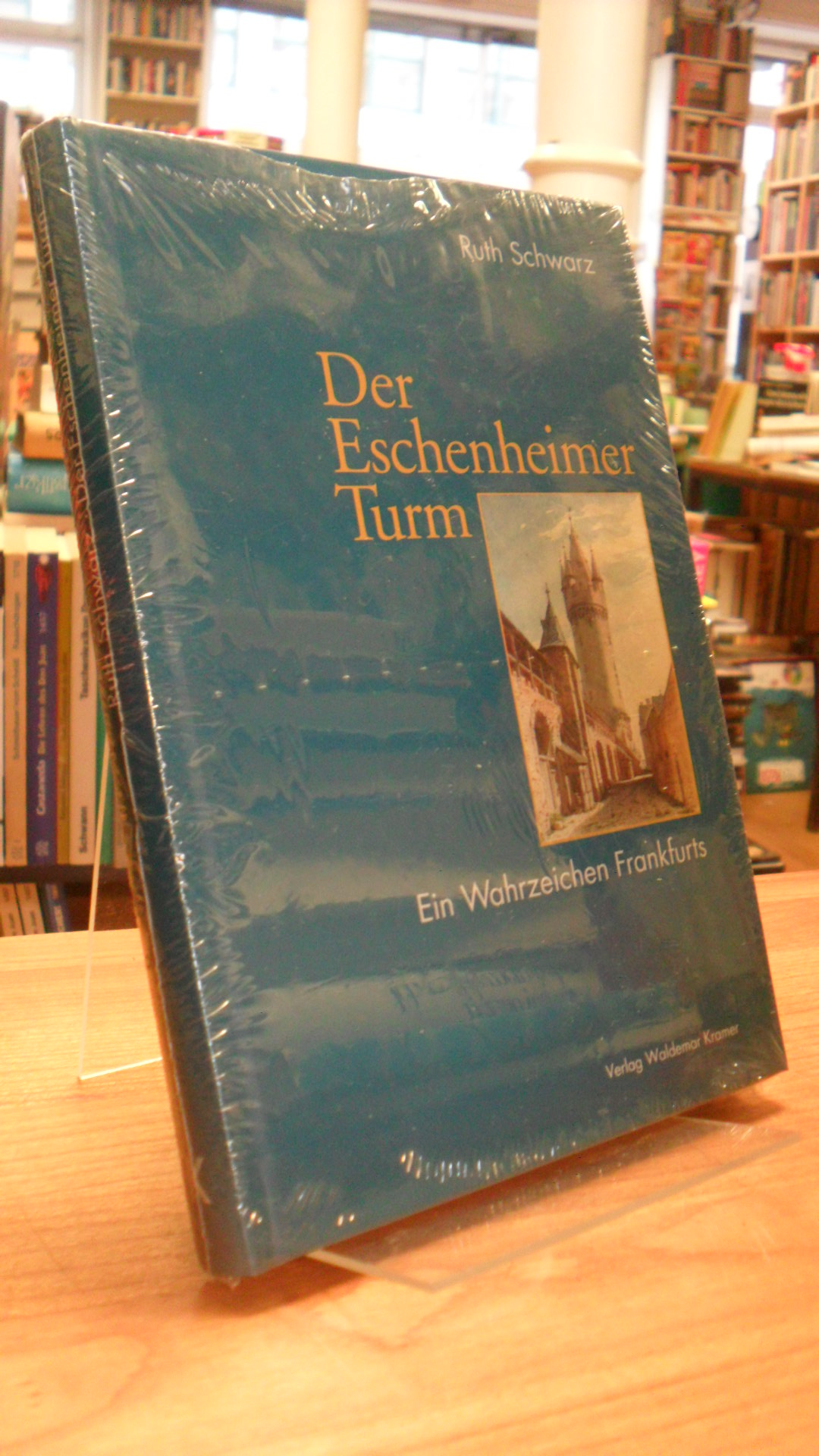 Schwarz, Der Eschenheimer Turm – Ein Wahrzeichen Frankfurts, Schwarz, Der Eschenheimer Turm – Ein Wahrzeichen Frankfurts,