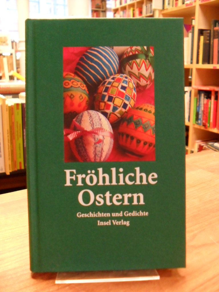Fröhliche Ostern – Geschichten und Gedichte,