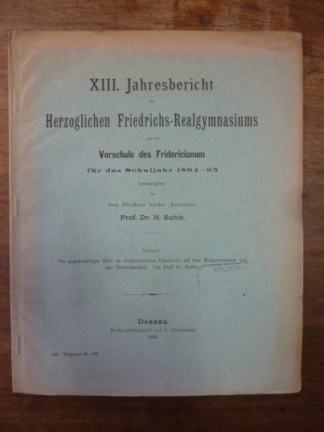 Bahrs, Die gegenwärtigen Ziele im neusprachlichen Unterricht auf dem Re Bahrs, Die gegenwärtigen Ziele im neusprachlichen Unterricht auf dem Re