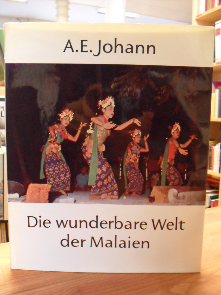 Johann, Die wunderbare Welt der Malaien,