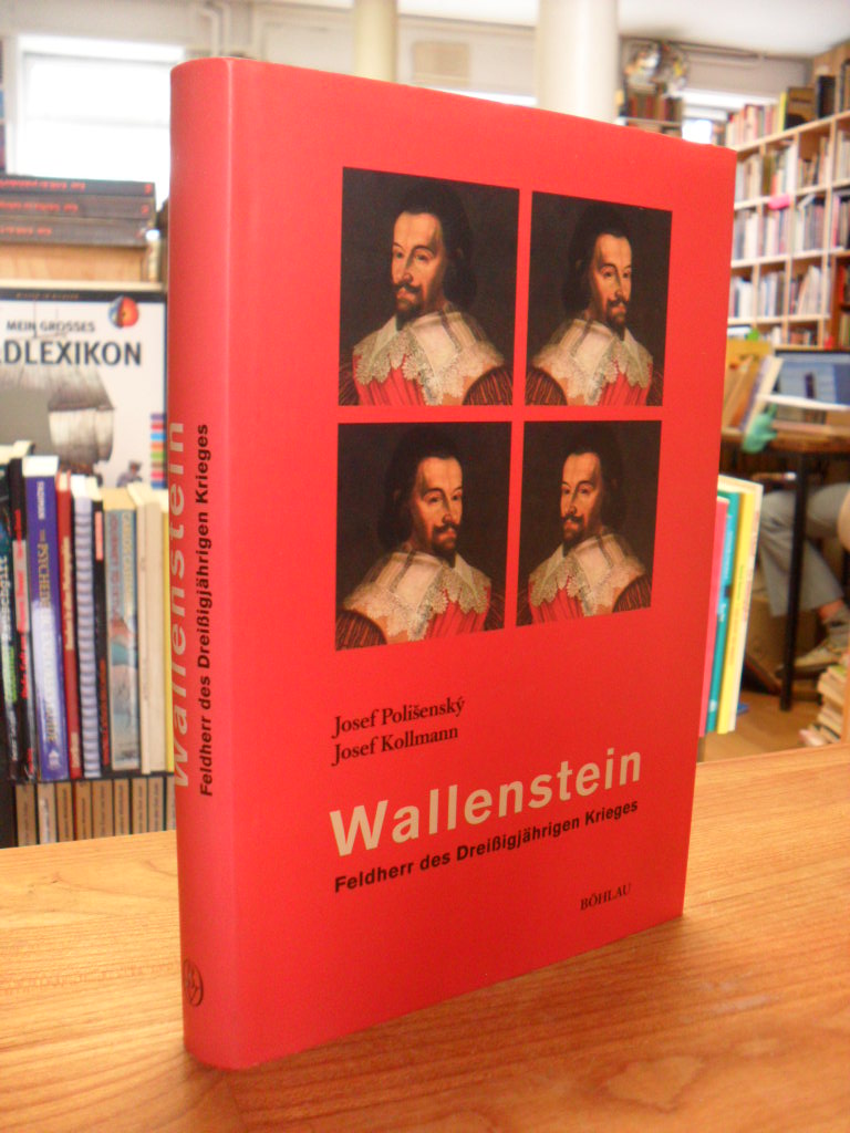 Polišenský, Wallenstein – Feldherr des Dreißigjährigen Krieges,