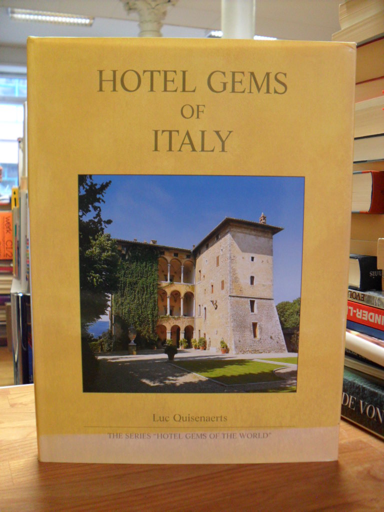 Italien / Quisenaerts, Hotel Gems of the World, Bd. 3: Hotel Gems of Italy,
