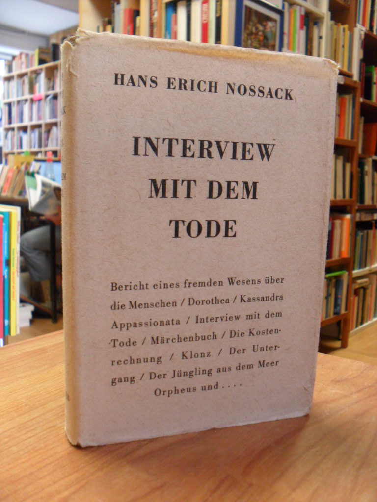 Nossack, Interview mit dem Tode,