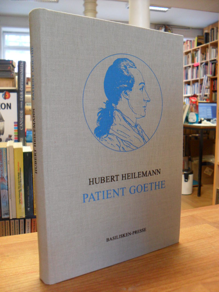 Heilemann, Patient Goethe,