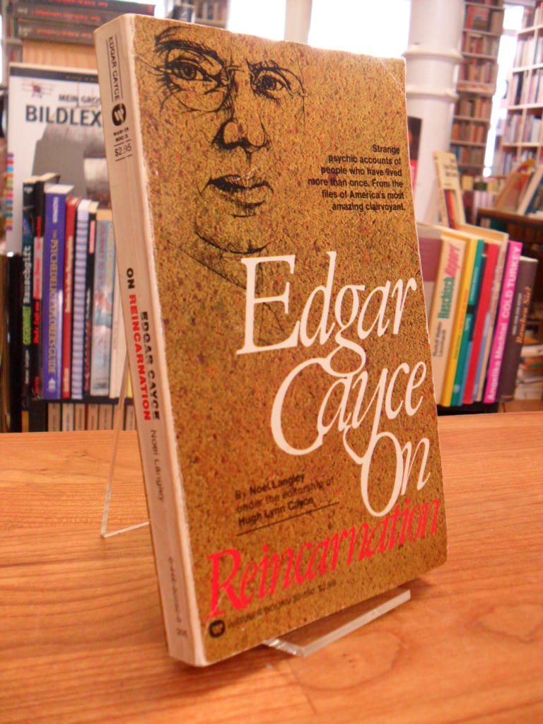 Langley, Edgar Cayce On Reincarnation – Under The Editorship Of Hugh Lynn Cayce Langley, Edgar Cayce On Reincarnation – Under The Editorship Of Hugh Lynn Cayce