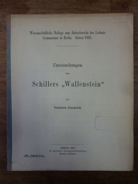 Friedrich Friedrich, Untersuchungen über Schillers Wallenstein,