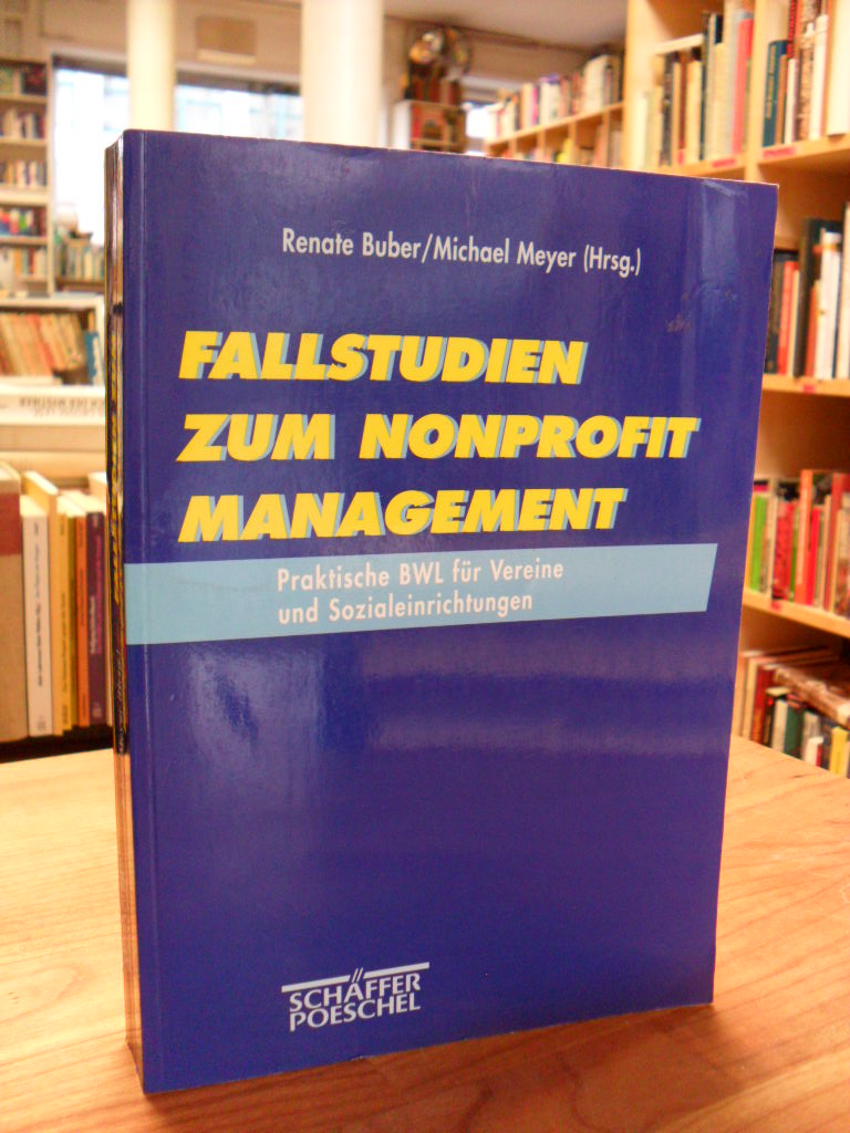 Fallstudien zum Nonprofit Management, Fallstudien zum Nonprofit Management,