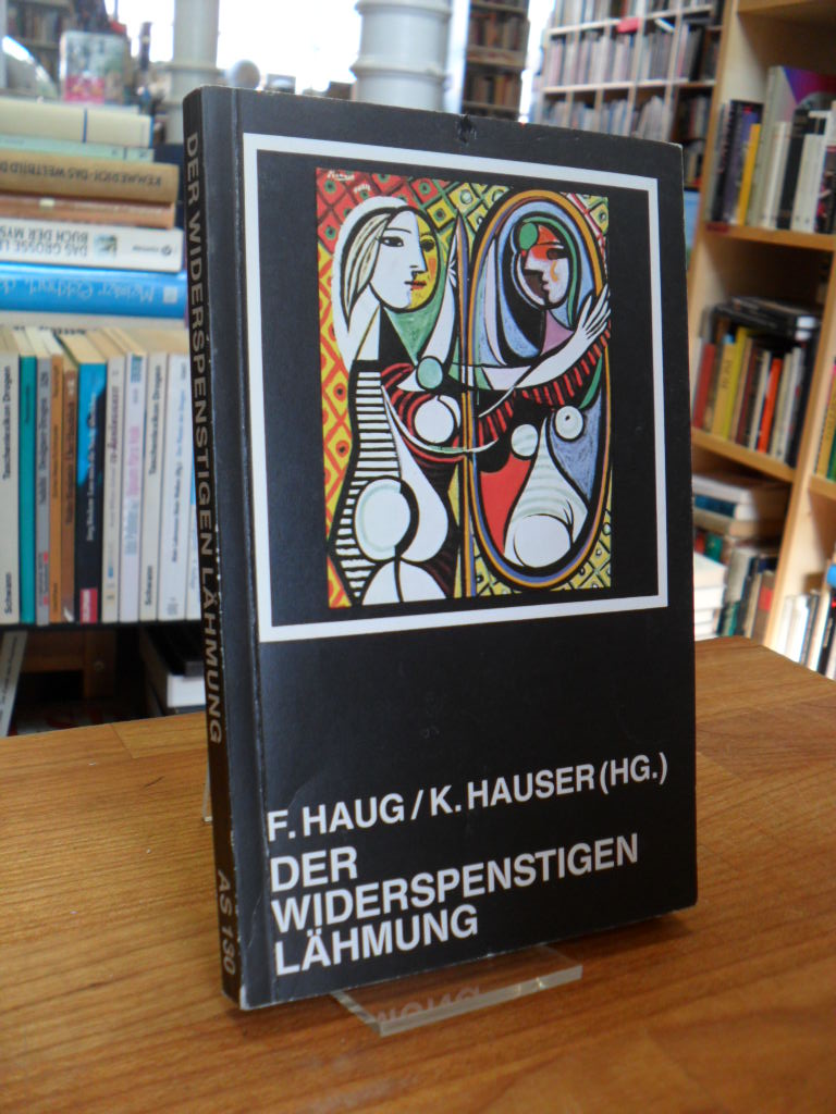 Der Widerspenstigen Lähmung, Der Widerspenstigen Lähmung,