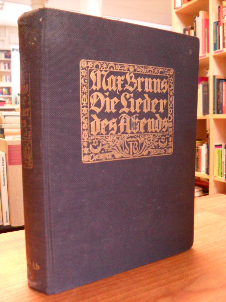 Bruns, Die Lieder des Abends, Bruns, Die Lieder des Abends,