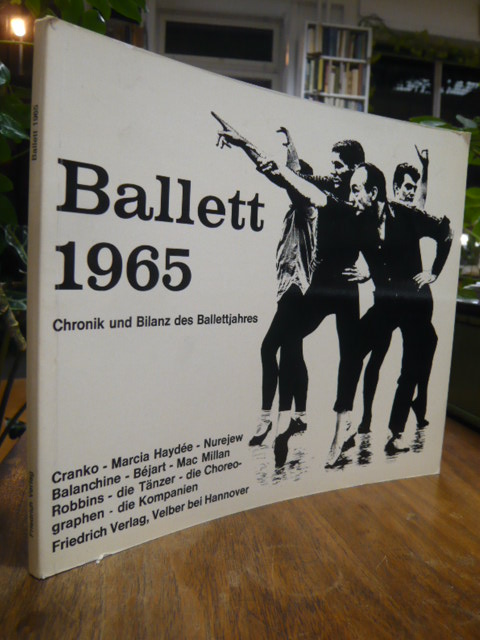 Koegler, Ballett 1965 – Chronik und Bilanz des Ballettjahres,