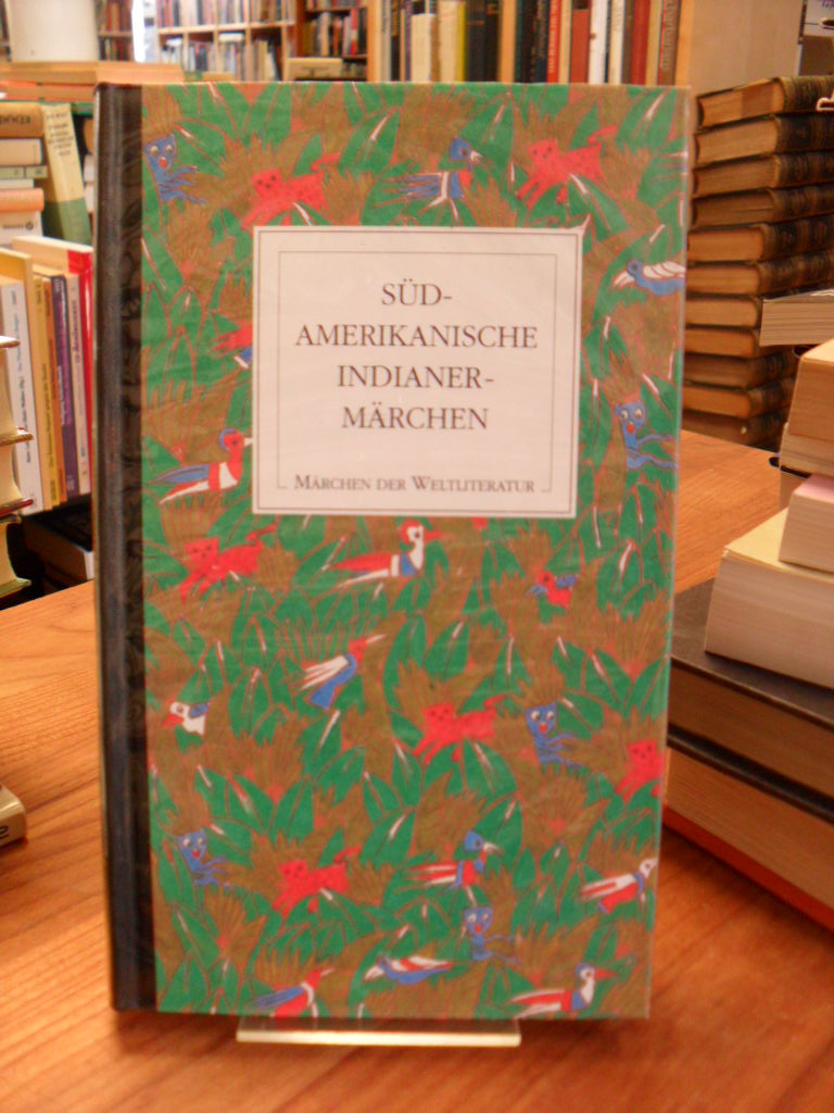 Barueske, Südamerikanische Indianermärchen, Barueske, Südamerikanische Indianermärchen,