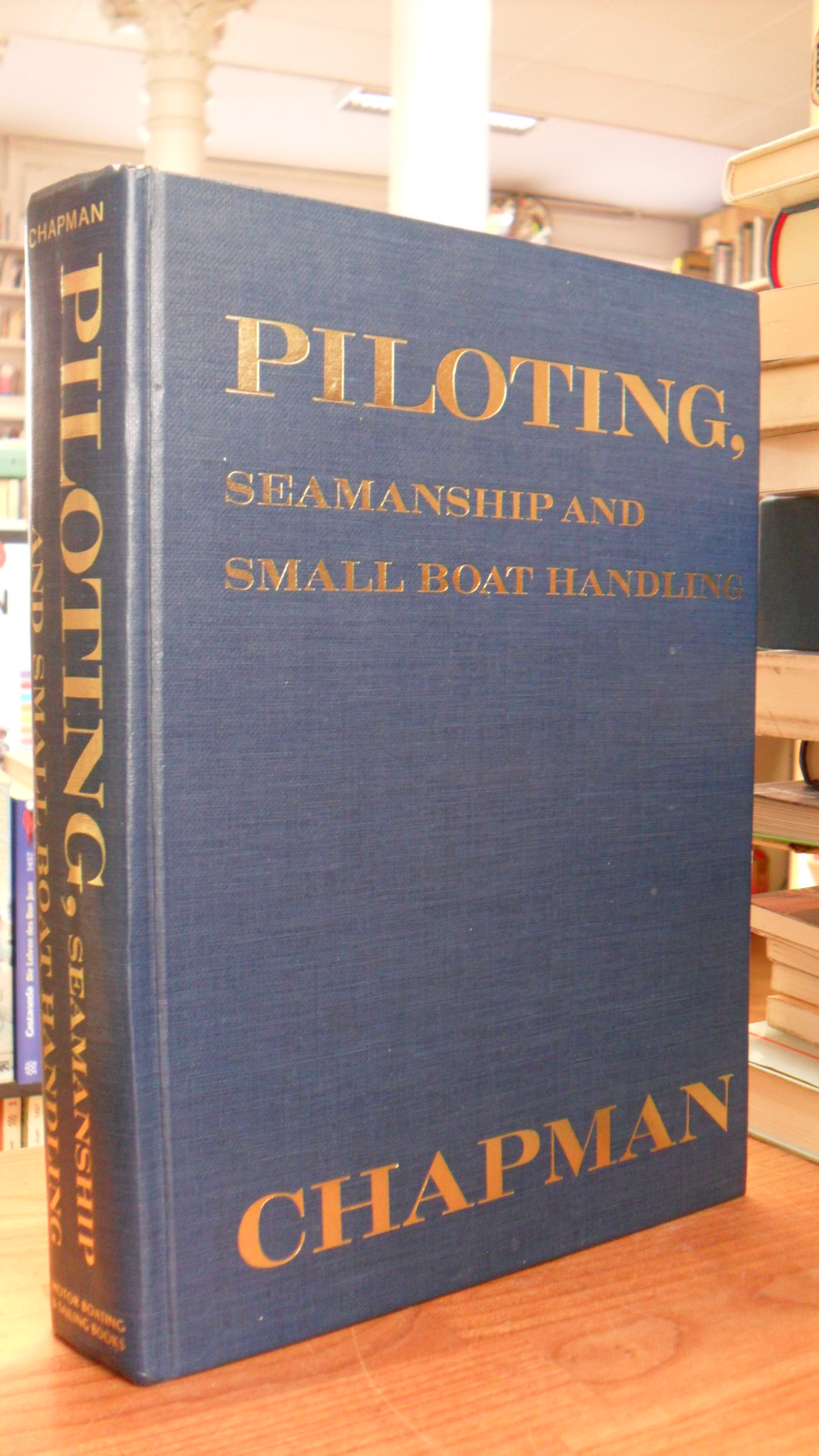 Chapman, Piloting, seamanship and small boat handling,