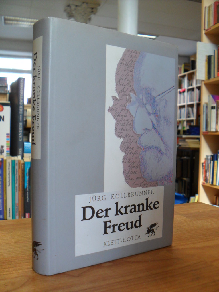 Kollbrunner, Der kranke Freud,