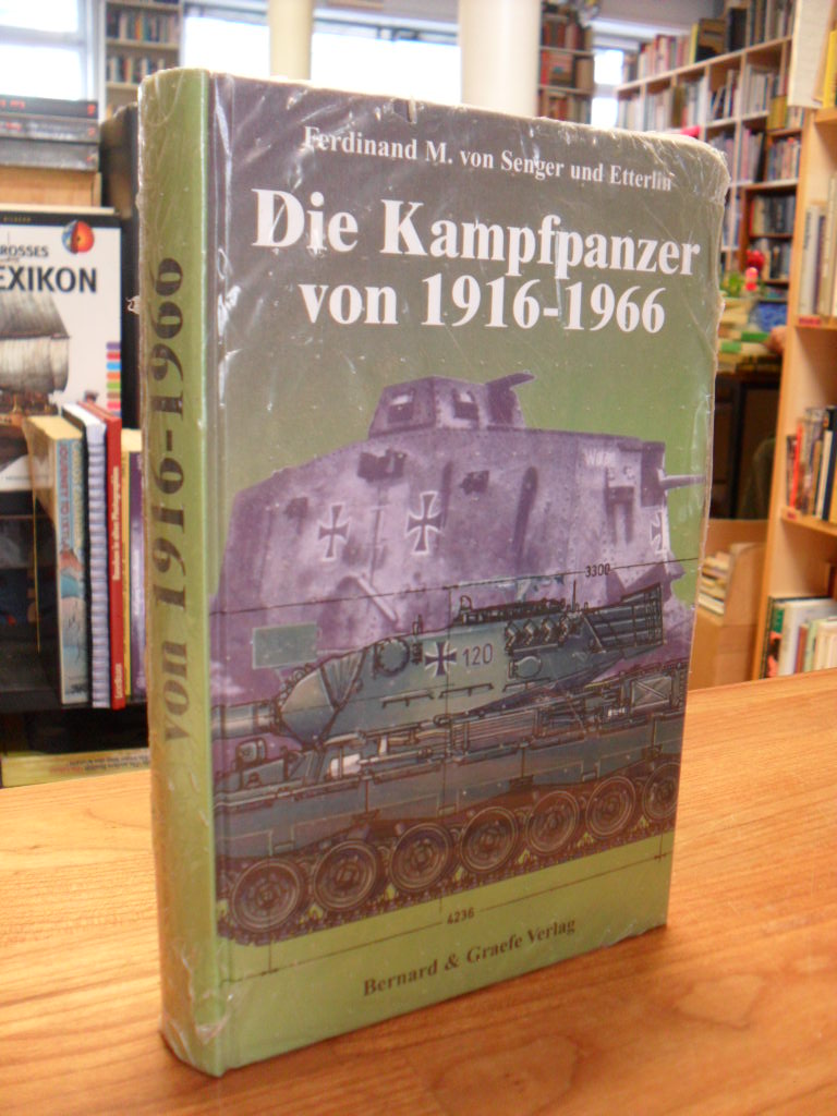 Die Kampfpanzer von 1916 – 1966,