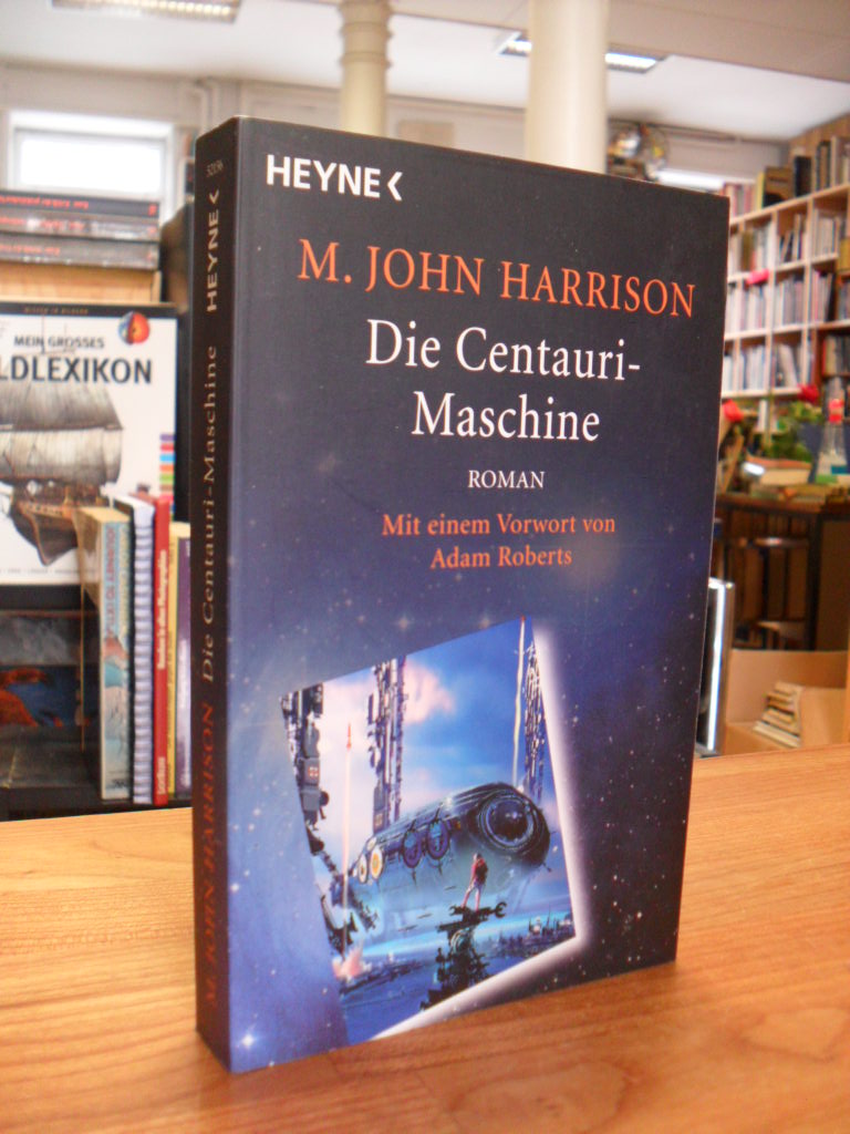 Harrison, Die Centauri-Maschine,