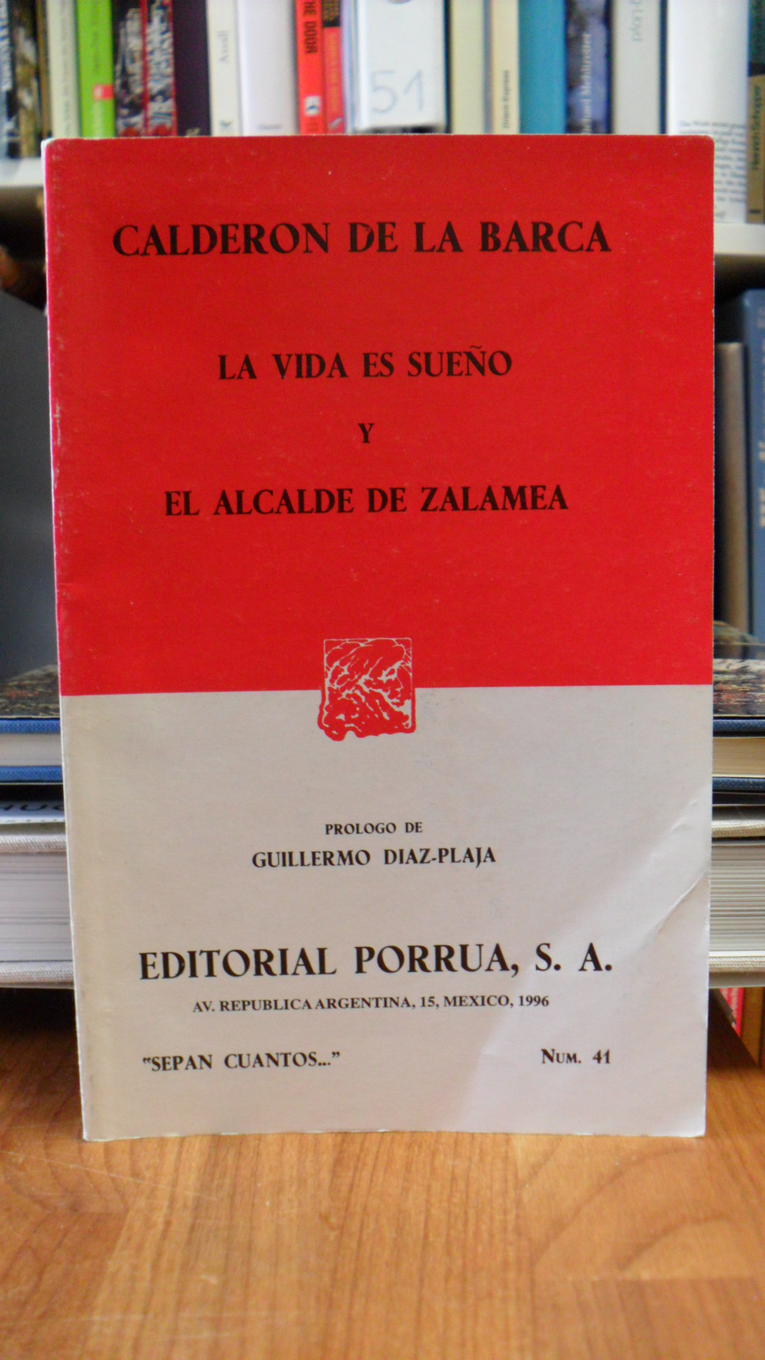 Calderon de la Barca / Guuillermo Diaz-Plaja (Vorwort), La vida es sueno y el al