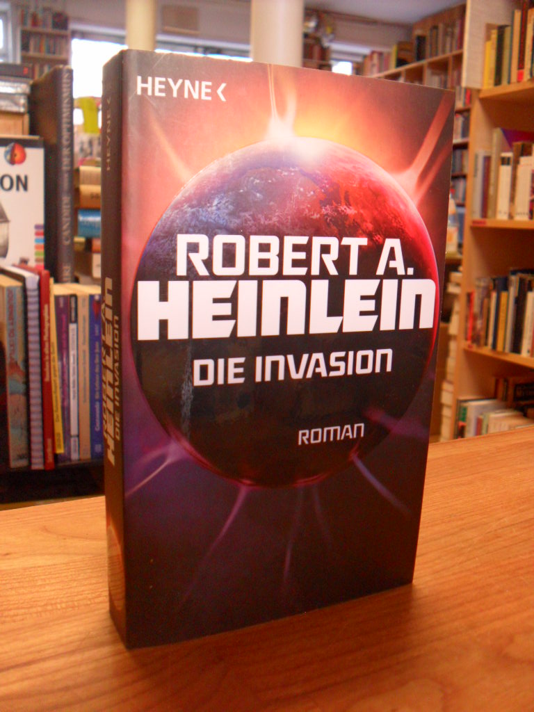 Heinlein, Die Invasion – Roman,