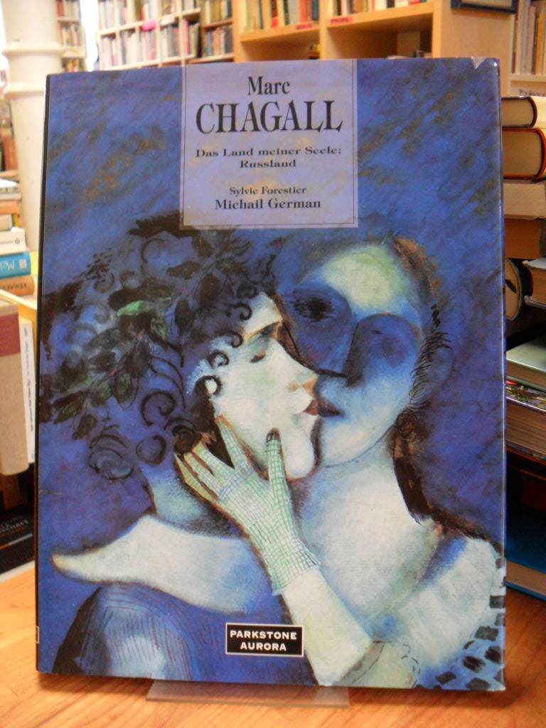 Chagall, Marc Chagall – Das Land meiner Seele: Russland,