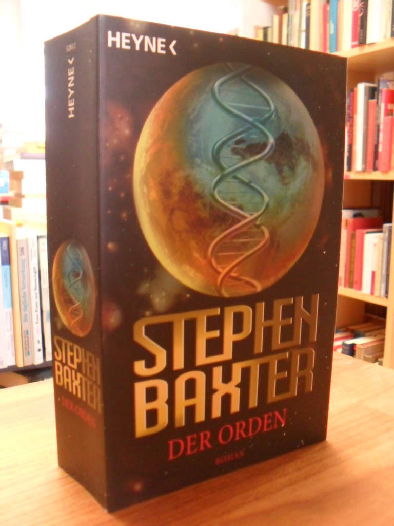 Baxter, Der Orden – Roman, Baxter, Der Orden – Roman,