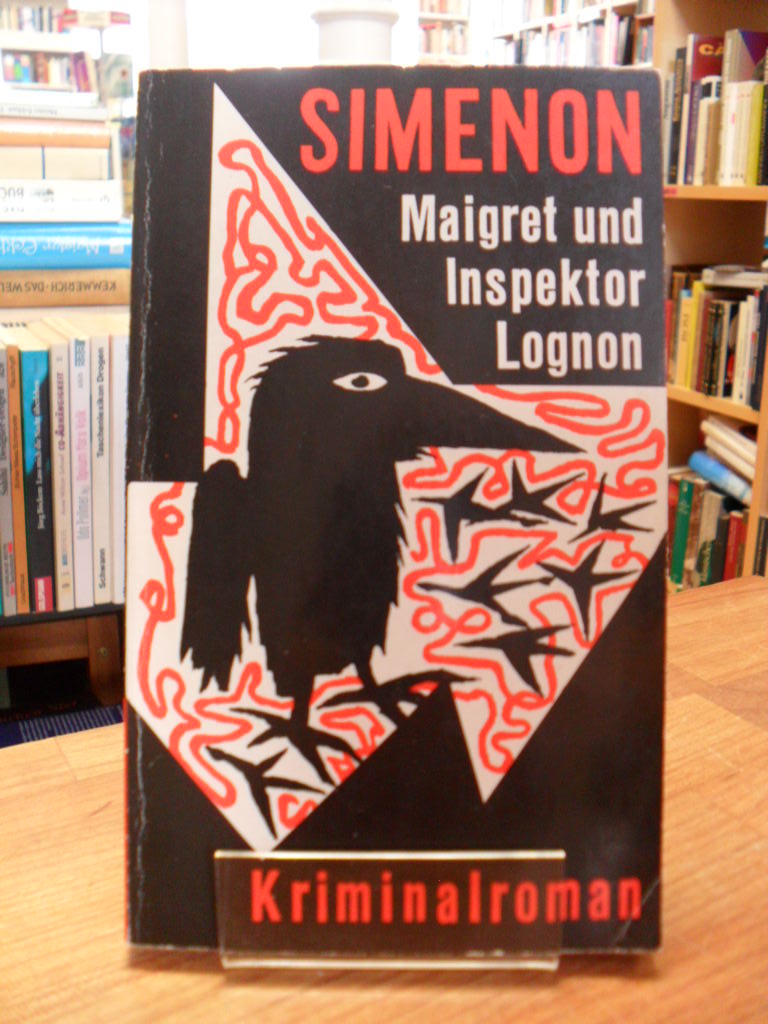 Simenon, Maigret und Inspektor Lognon – Kriminalroman,