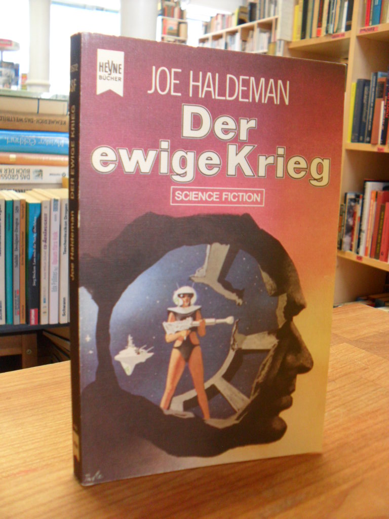 Haldeman, Der ewige Krieg – Science-Fiction-Roman,