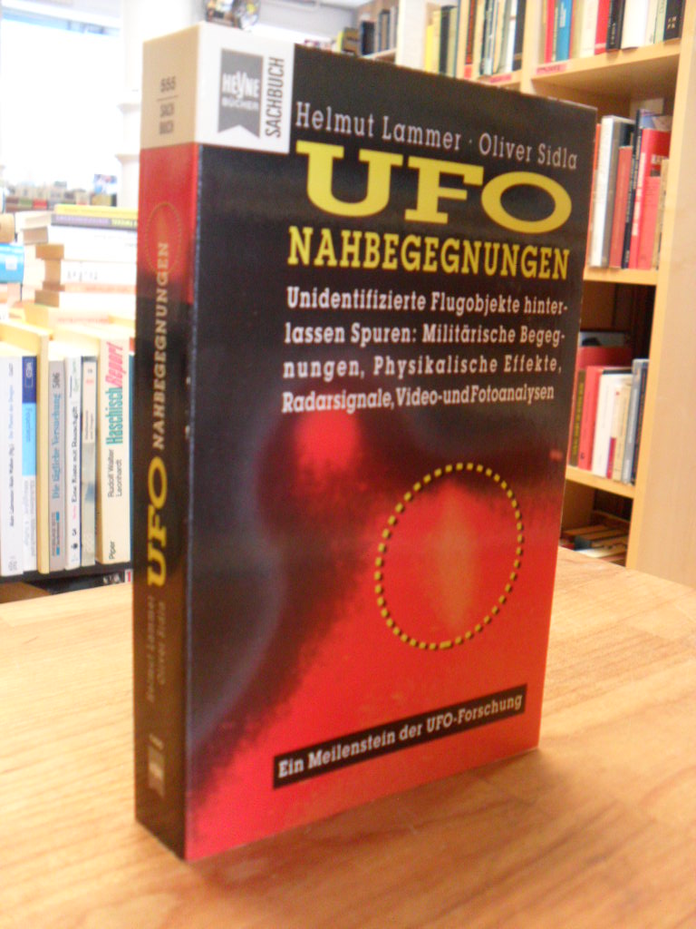 Lammer, UFO-Nahbegegnungen – Unidentifizierbare Flugobjektehinterlassen Spuren: