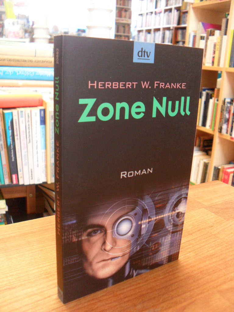 Franke, Zone Null – Roman, Franke, Zone Null – Roman,