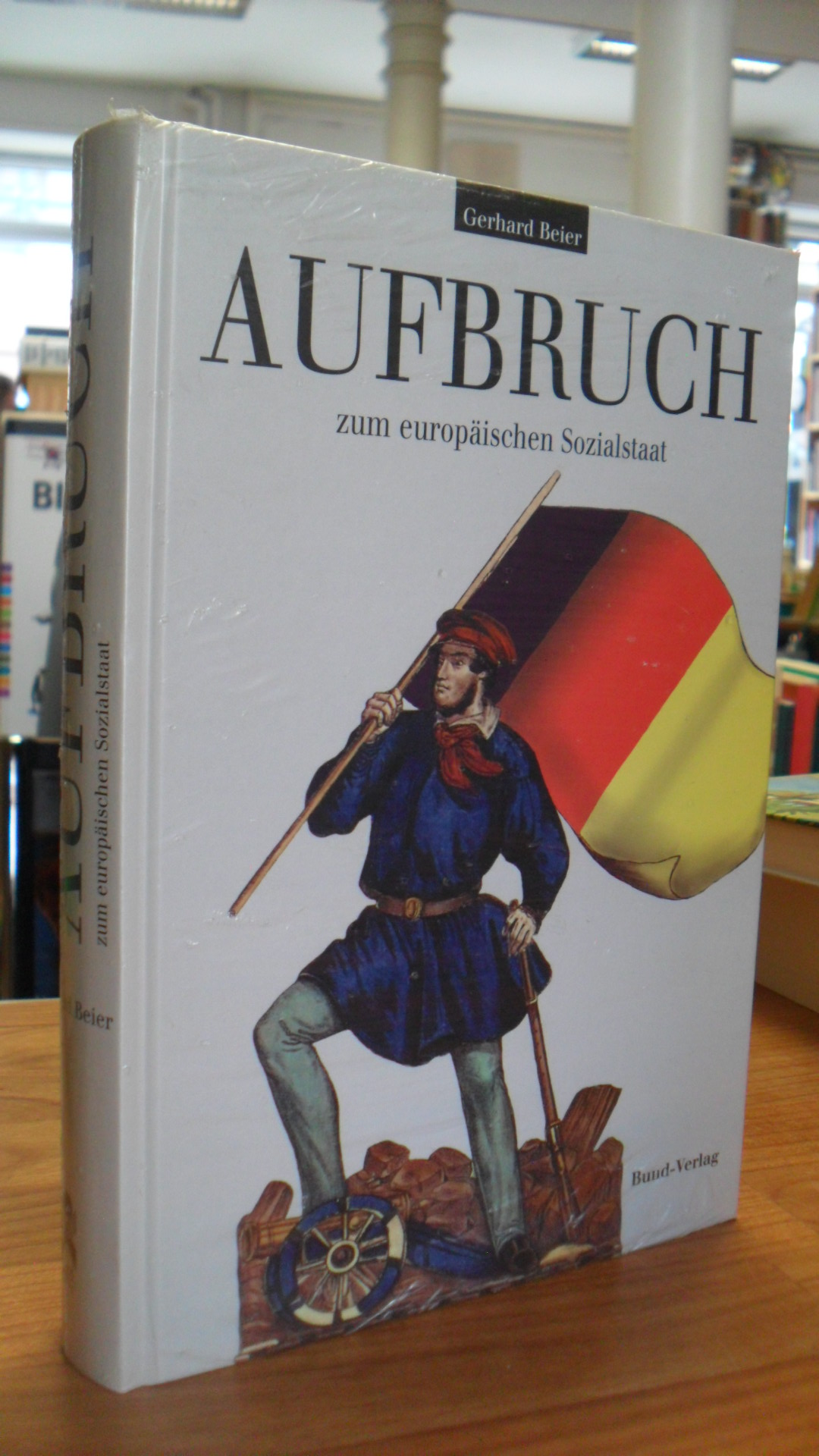 Beier, Aufbruch zum europäischen Sozialstaat, Beier, Aufbruch zum europäischen Sozialstaat,
