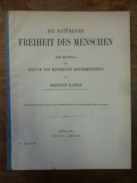 Kahnis, Die natürliche Freiheit des Menschen. Ein Beitrag zur Kritik des moderne Kahnis, Die natürliche Freiheit des Menschen. Ein Beitrag zur Kritik des moderne