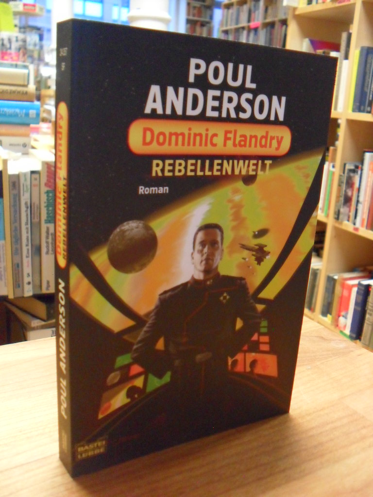 Anderson, Dominic Flandry – Rebellenwelt, Anderson, Dominic Flandry – Rebellenwelt,