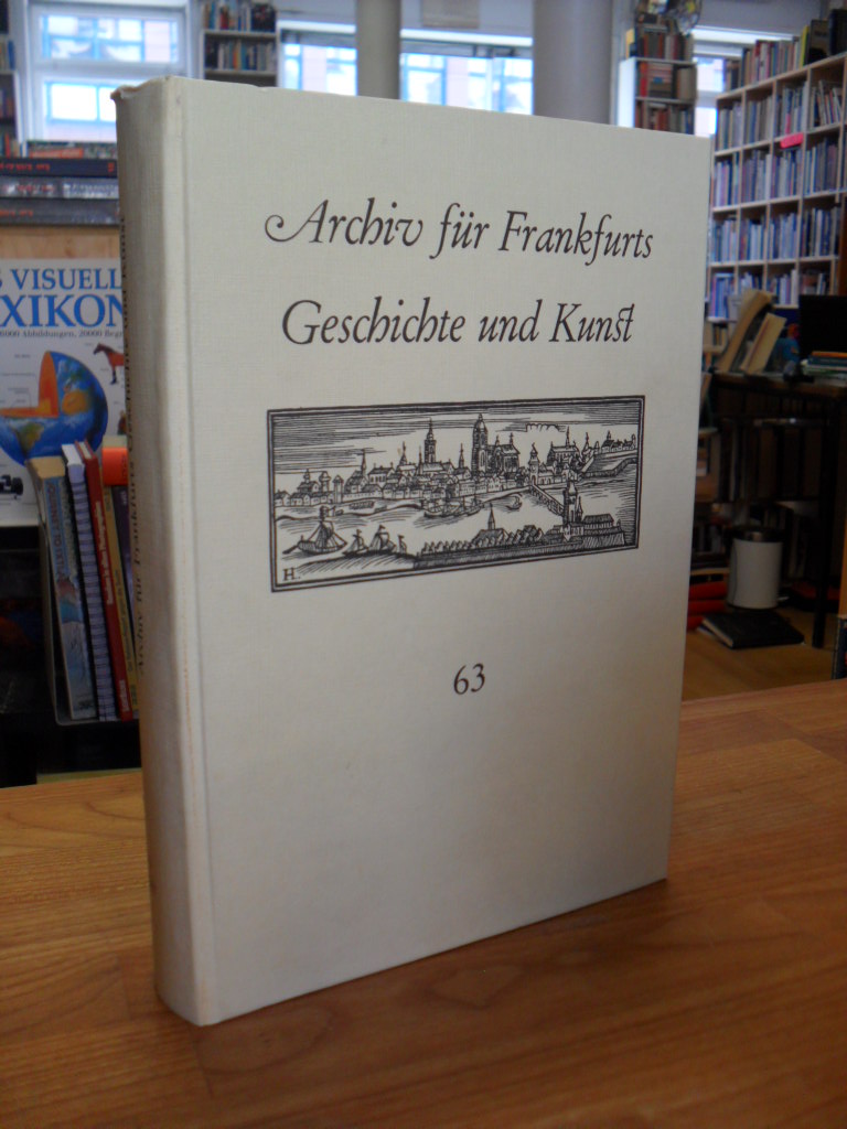 Klötzer, Archiv für Frankfurts Geschichte und Kunst, Band 63,
