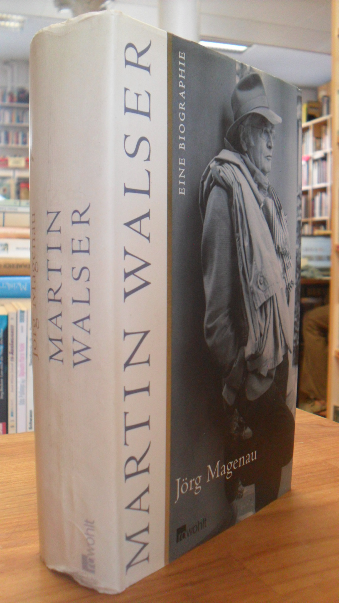 Magenau, Martin Walser – Eine Biographie,
